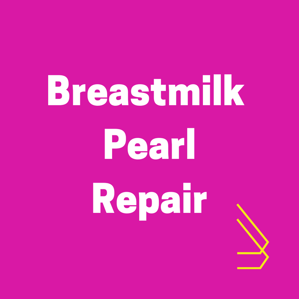 Breastmilk Pearl Repair